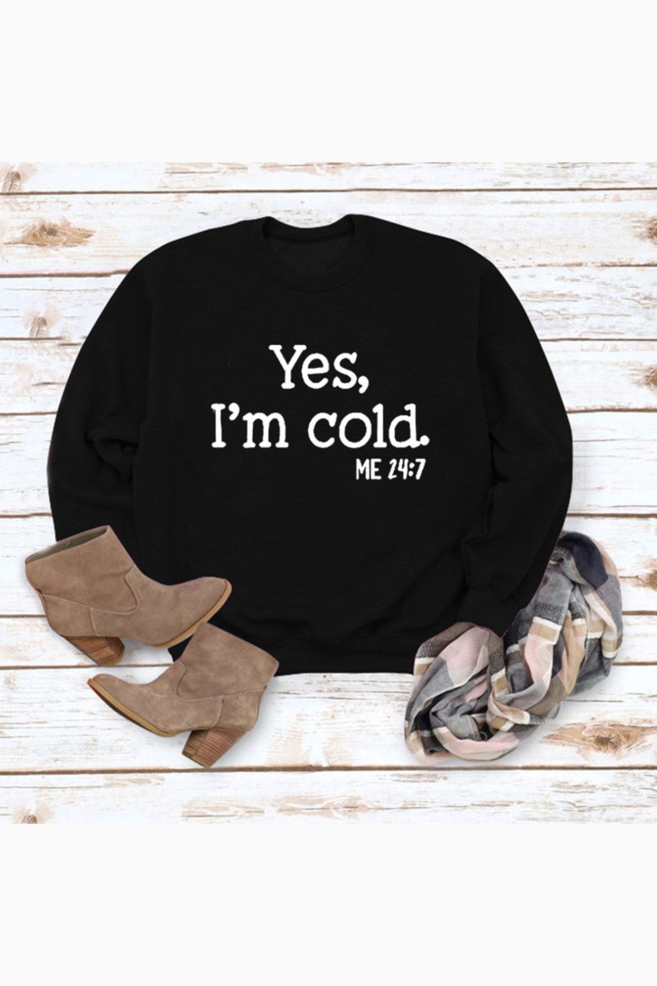 I'm Cold Letter Printed Sweatshirt