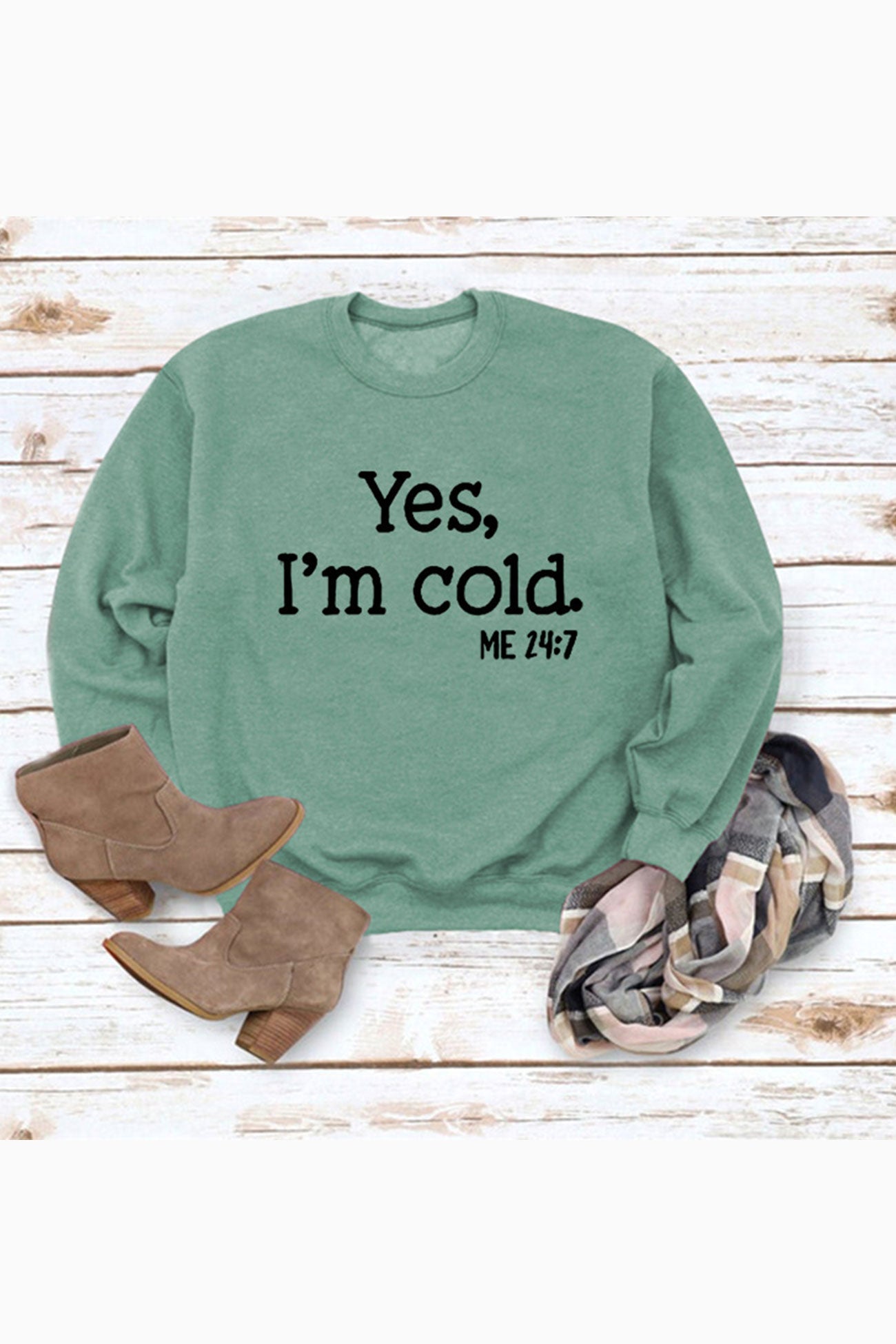 I'm Cold Letter Printed Sweatshirt